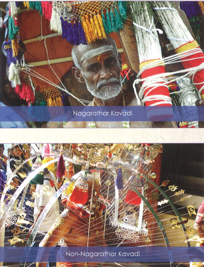 Nagarathar kavadi comparison Thaipusam Singapore chettypusam distinct community tradition